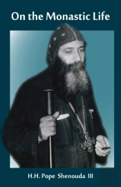 On The Monastic Life