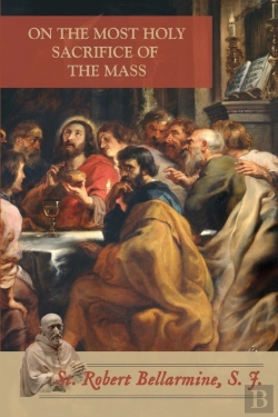 Bertrand.pt - On The Most Holy Sacrifice Of The Mass
