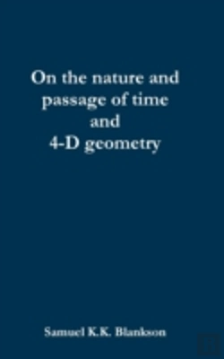 Bertrand.pt - On The Nature And Passage Of Time And 4-D Geometry