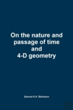 Bertrand.pt - On The Nature And Passage Of Time And 4-D Geometry