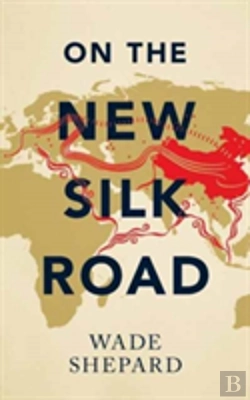 Bertrand.pt - On The New Silk Road