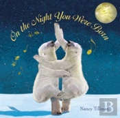On The Night You Were Born