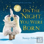 On The Night You Were Born