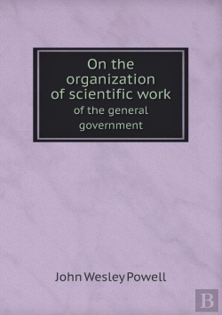 Bertrand.pt - On The Organization Of Scientific Work Of The General Government