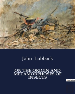 Bertrand.pt - On The Origin And Metamorphoses Of Insec