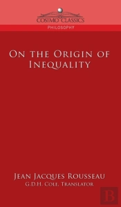 On The Origin Of Inequality