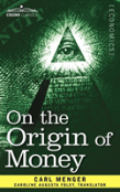 On The Origin Of Money