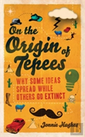 On The Origin Of Tepees
