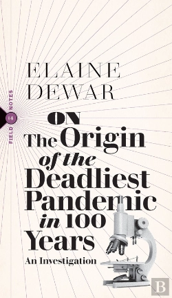 Bertrand.pt - On The Origin Of The Deadliest Pandemic In 100 Years