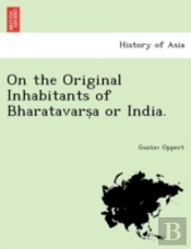 On The Original Inhabitants Of Bharatava