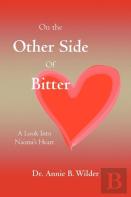 On The Other Side Of Bitter
