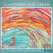 On The Other Side Of Fear