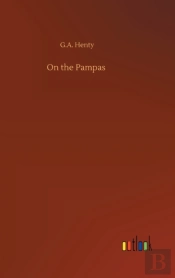On The Pampas