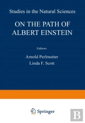 On The Path Of Albert Einstein