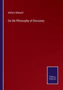 On The Philosophy Of Discovery