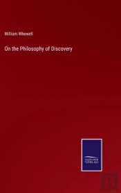 On The Philosophy Of Discovery