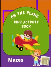 On The Plane Activity Book Mazes