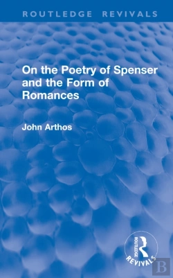 Bertrand.pt - On The Poetry Of Spenser And The Form Of Romances