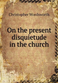 Bertrand.pt - On The Present Disquietude In The Church