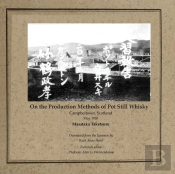 On The Production Methods Of Pot Still Whisky