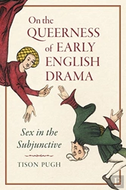 Bertrand.pt - On The Queerness Of Early English Drama