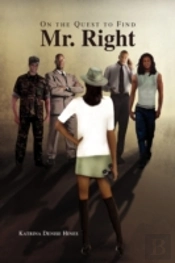 On The Quest To Find Mr. Right