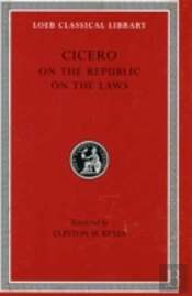 On The Republic. On The Laws