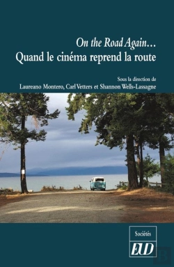 Bertrand.pt - On The Road Again... Quand Le Cinéma Reprend La Route