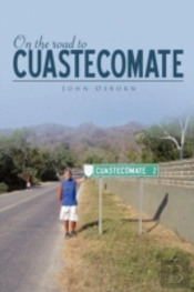 On The Road To Cuastecomate