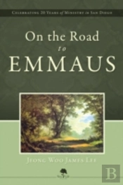 On The Road To Emmaus
