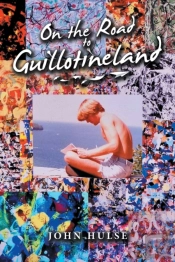On The Road To Guillotineland