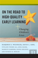 On The Road To High-Quality Early Learning