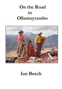 On The Road To Ollantaytambo