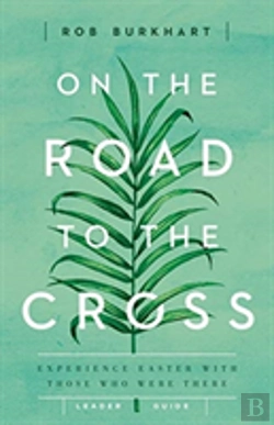Bertrand.pt - On The Road To The Cross Leader Guide