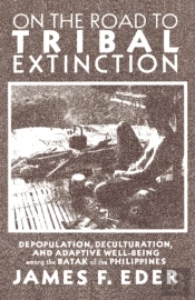 On The Road To Tribal Extinction