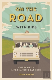 On The Road... With Kids