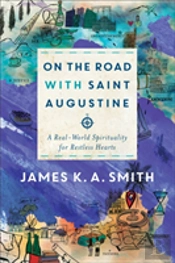 On The Road With Saint Augustine