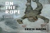 On The Rope - A Hero`S Story