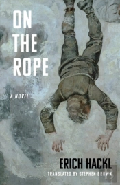 On The Rope - A Hero`S Story