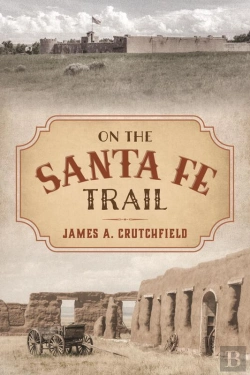 Bertrand.pt - On The Santa Fe Trail