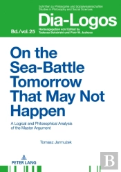 On The Sea Battle Tomorrow That May Not Happen