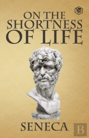 On The Shortness Of Life