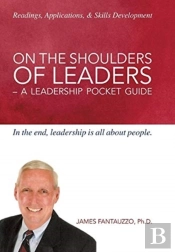 On The Shoulders Of Leaders: A Leadershi