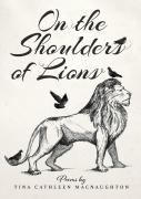 On The Shoulders Of Lions