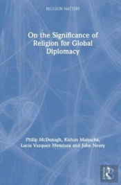 On The Significance Of Religion For Global Diplomacy