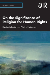 On The Significance Of Religion For Human Rights