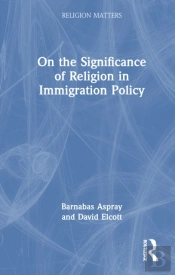 On The Significance Of Religion In Immigration Policy