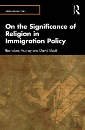 On The Significance Of Religion In Immigration Policy