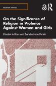 On The Significance Of Religion In Violence Against Women And Girls