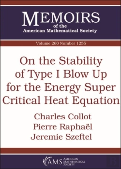 Bertrand.pt - On The Stability Of Type I Blow Up For The Energy Super Critical Heat Equation